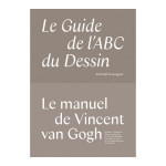 Livre Le guide de l'ABC du Dessin utilisé par Vincent van Gogh