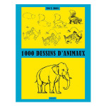 Livre 1000 dessins d'animaux