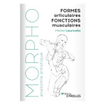 Livre Morpho Formes articulaires - Fonctions musculaires